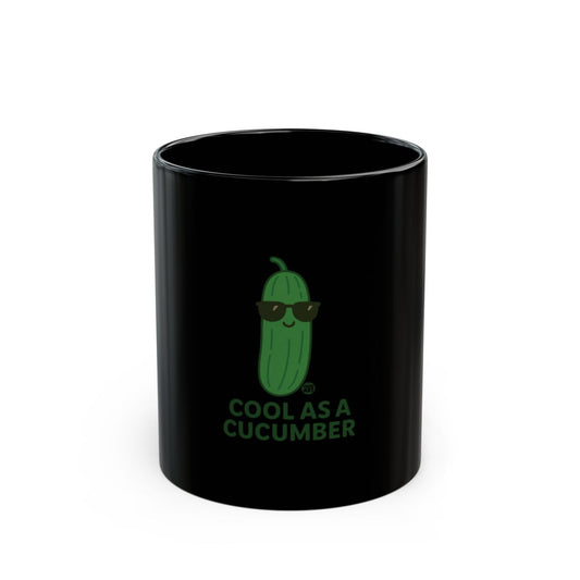 Cool As A Cucumber Fun Graphic Mug for coffee time