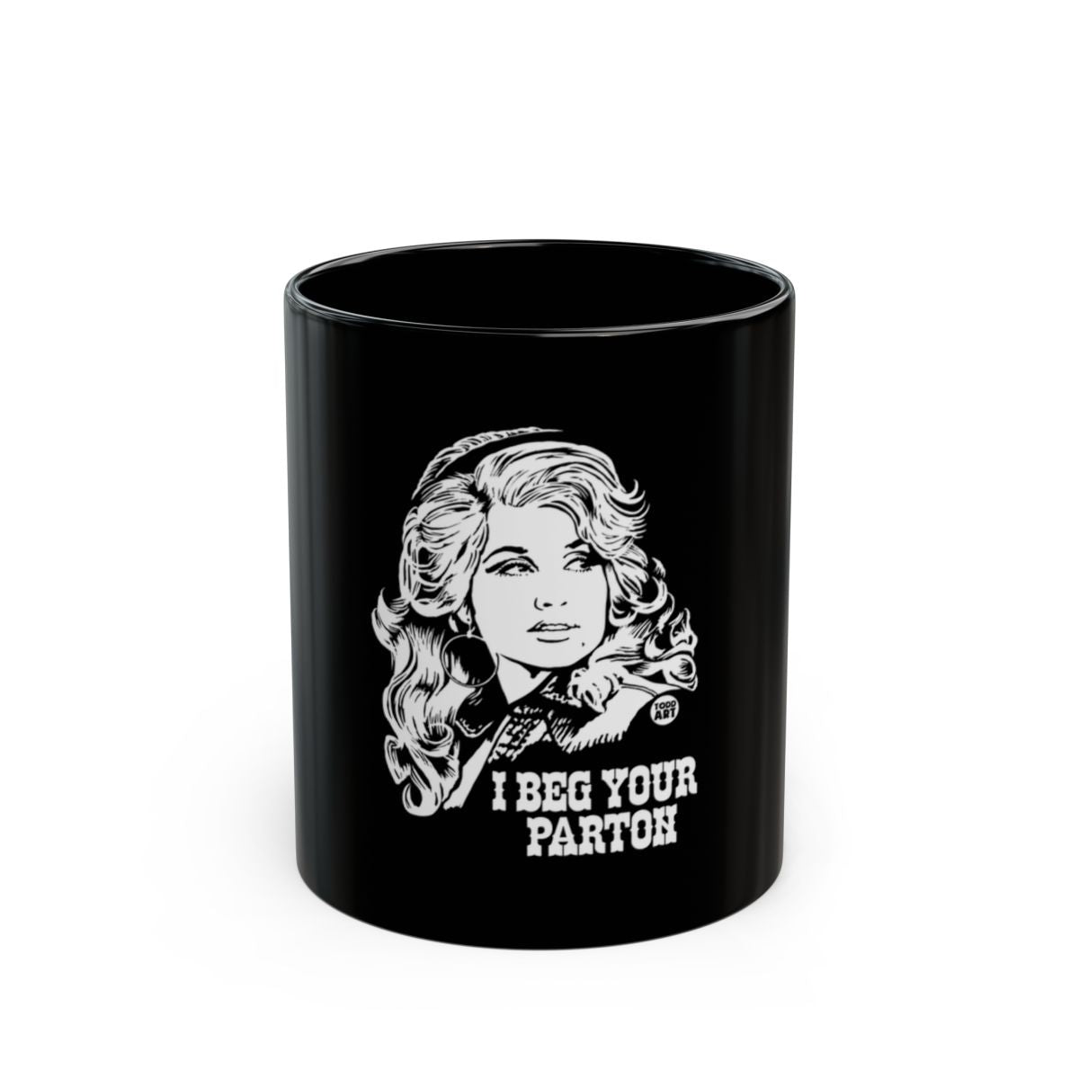 I Beg Your Parton Illustrated Coffee Mug