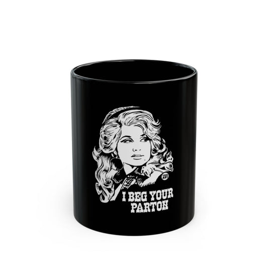 I Beg Your Parton Illustrated Coffee Mug
