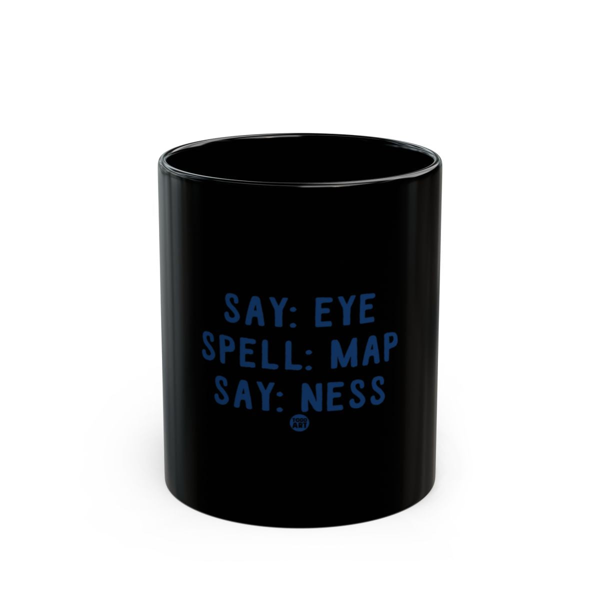 Say Eye Spell Map Say Ness Funny Mug