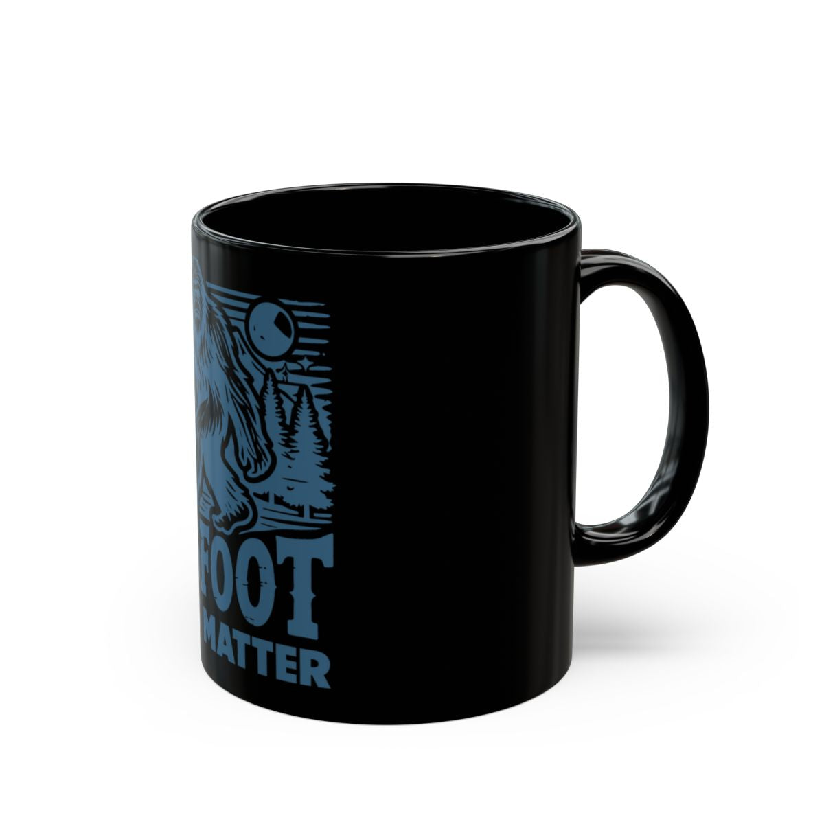 Bigfoot Lives Matter Graphic Coffee Mug
