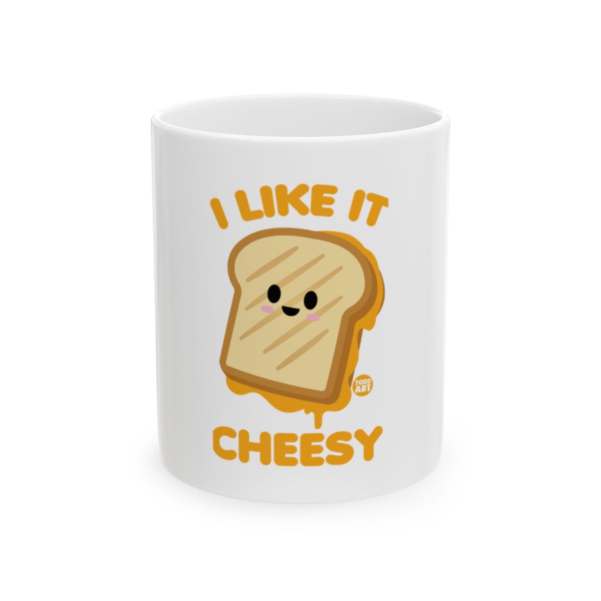 I Like It Cheesy Cute Toast Graphic Mug