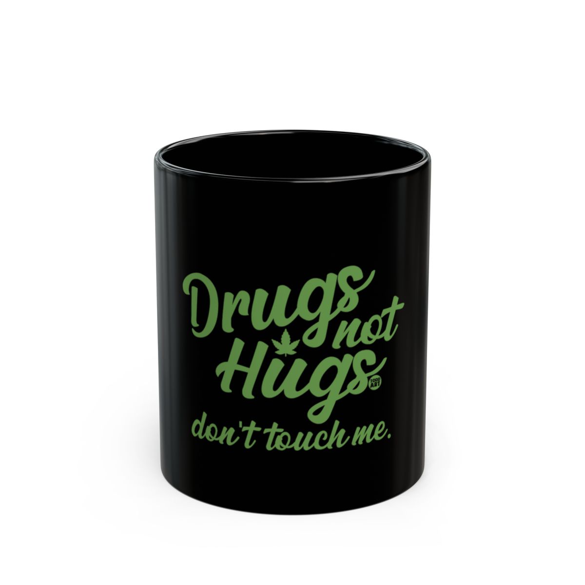 Drugs not Hugs don't touch me product