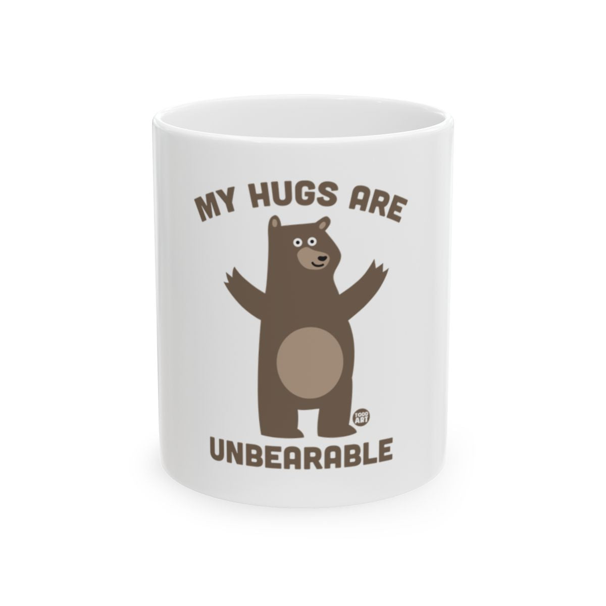 My Hugs Are Unbearable Cute Bear Mug