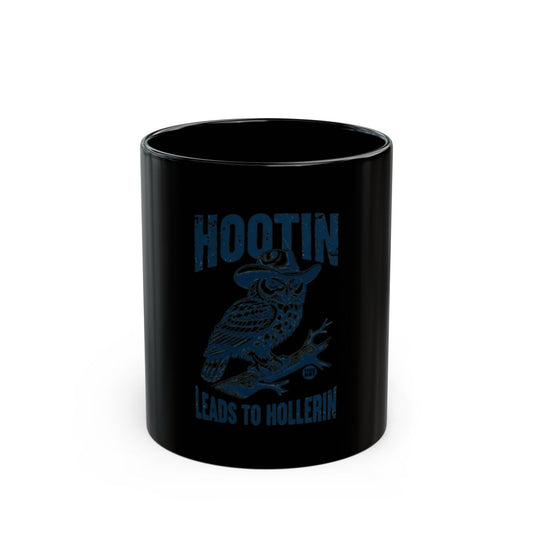 Hootin Leads to Hollerin Owl Print Mug