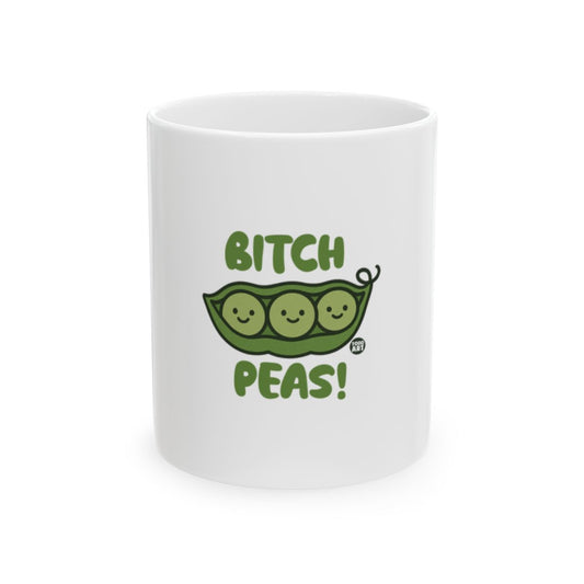 Humorous Bitch Peas Cute Design White Mug