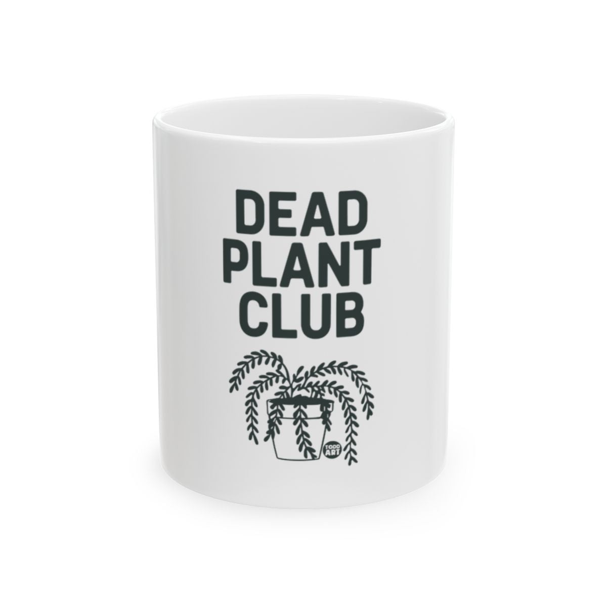 Dead Plant Club Mug Funny Home Decor Gift