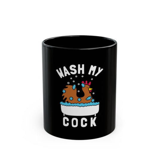 Funny Wash My Cock Coffee Mug for Humorous Gifting