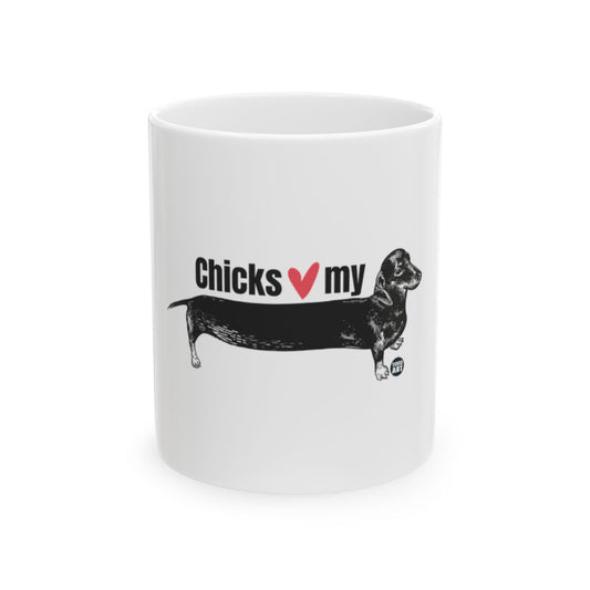 Chicks Love My Dachshund Print White Mug