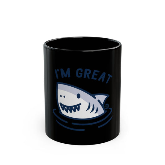 I'm Great Shark Design Coffee Mug