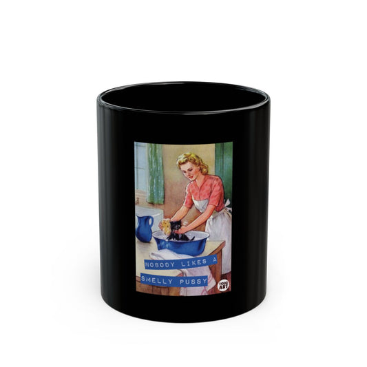 Nobody Likes A Smelly Pussy Black Mug product