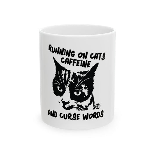 Running On Cats Caffeine And Curse Words Mug