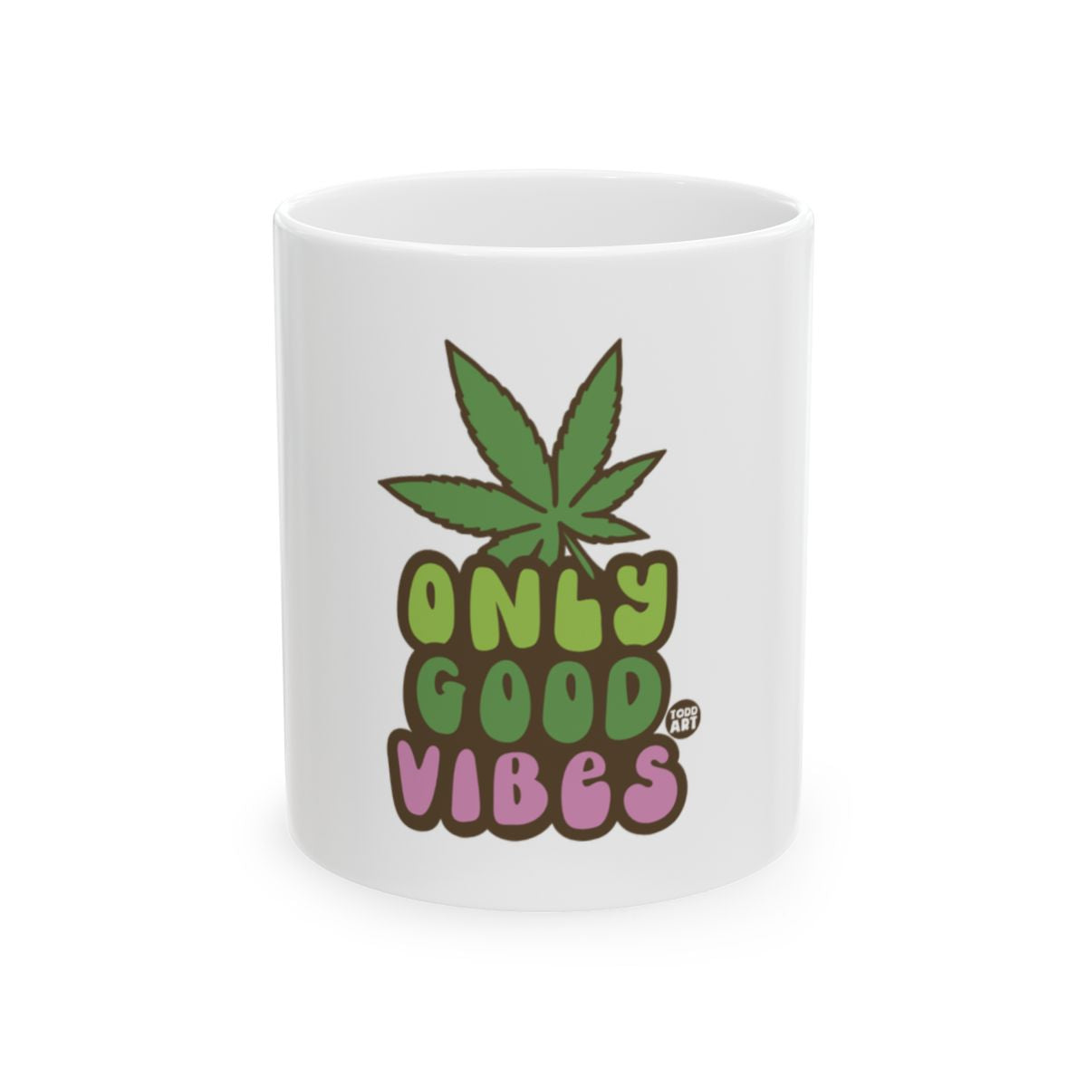 Only Good Vibes Graphic Mug for Positive Energy