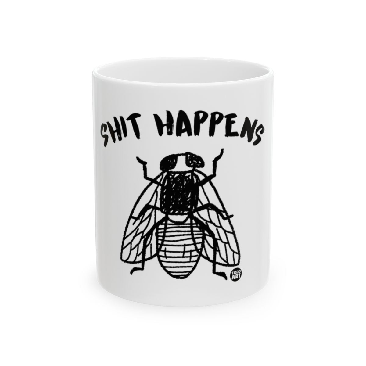 Shit Happens Fly Design Mug for Daily Use