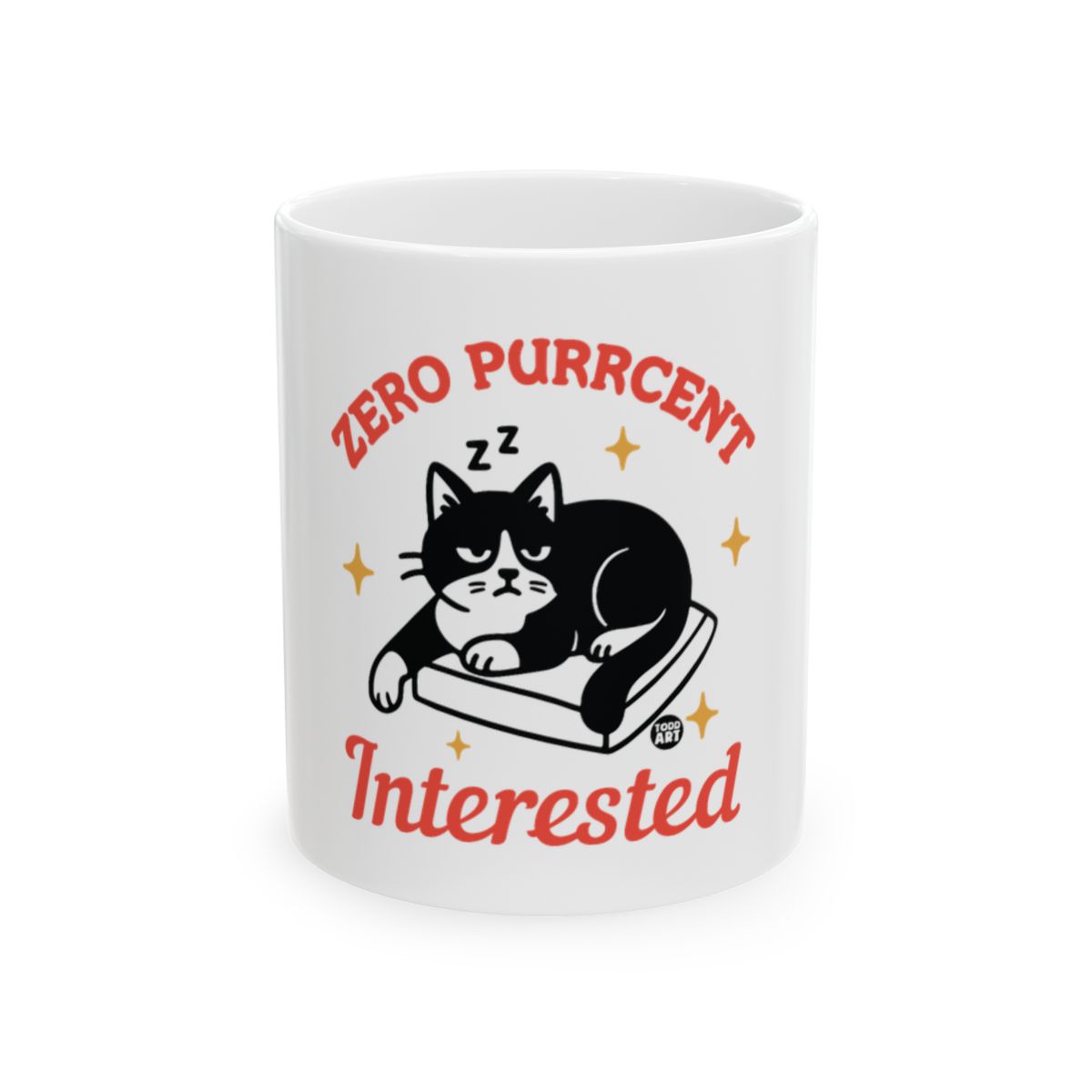 Zero Purrcent Interested Cat Mug Perfect for Coffee