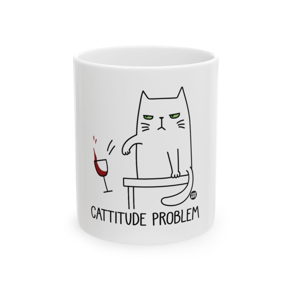 Cat Attitude Problem Funny Mug for Cat Lovers