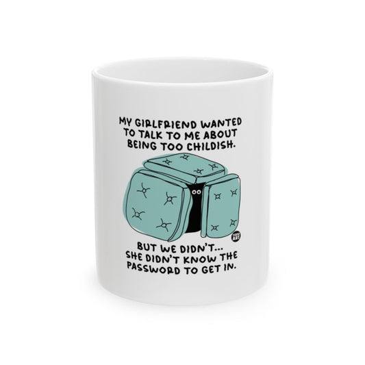 Funny Girlfriend Childish Conversation Joke Mug
