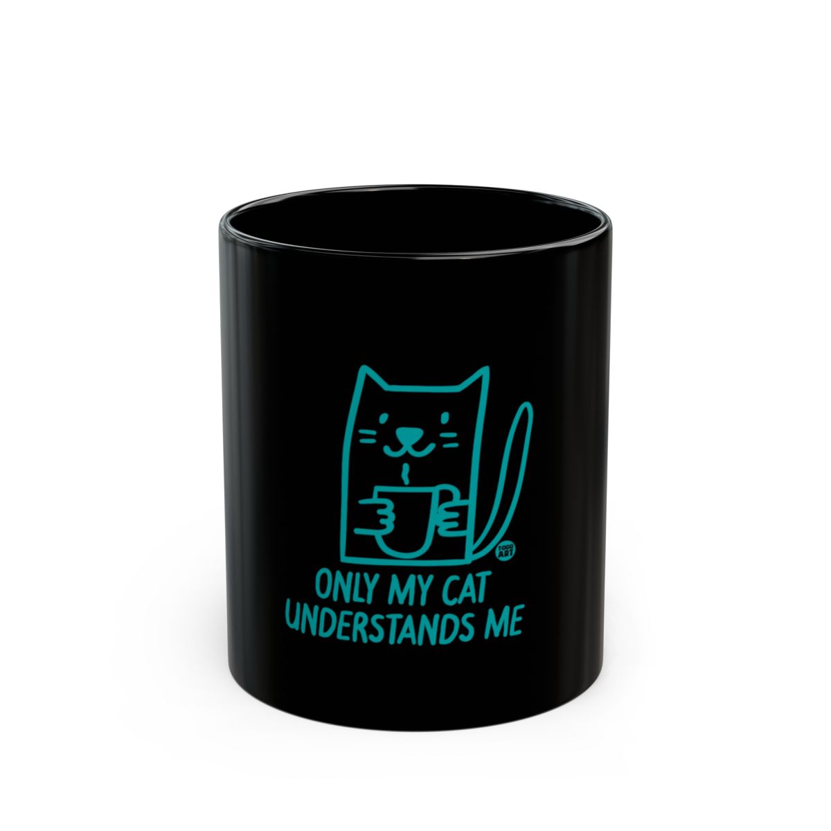 Only My Cat Understands Me Funny Cat Mug Product