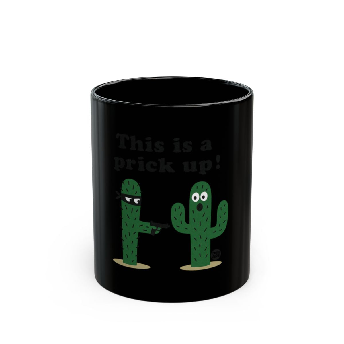 Funny Cactus Themed Mug with Hilarious Prick Up Design