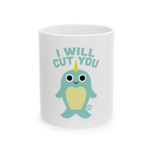 I Will Cut You Narwhal Funny Coffee Mug product