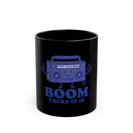 Boom There It Is Graphic Mug Product