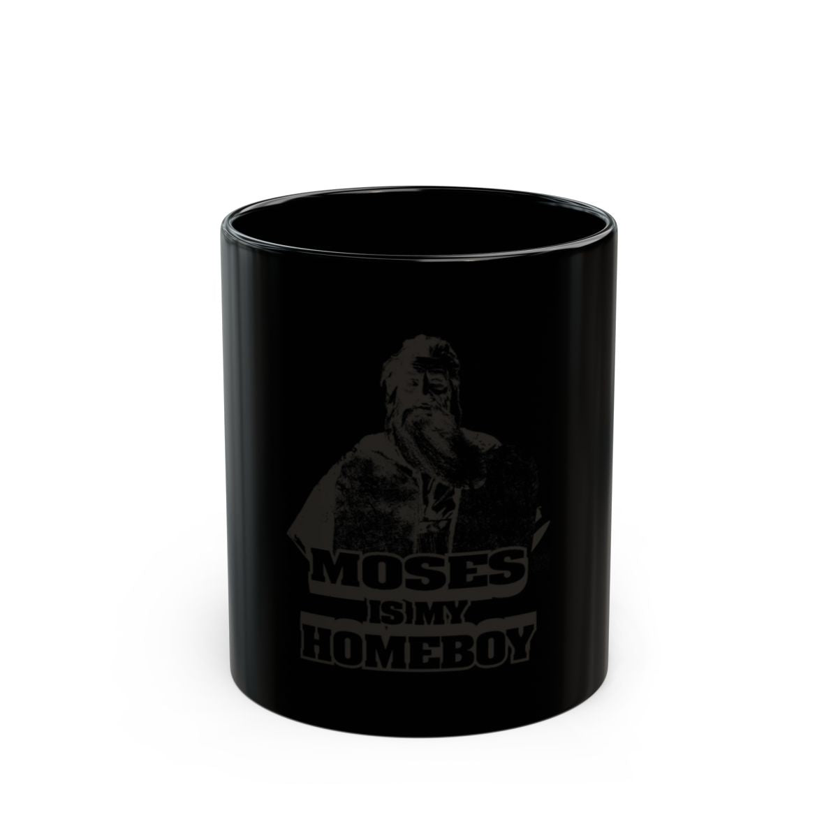 Moses Is My Homeboy graphic mug