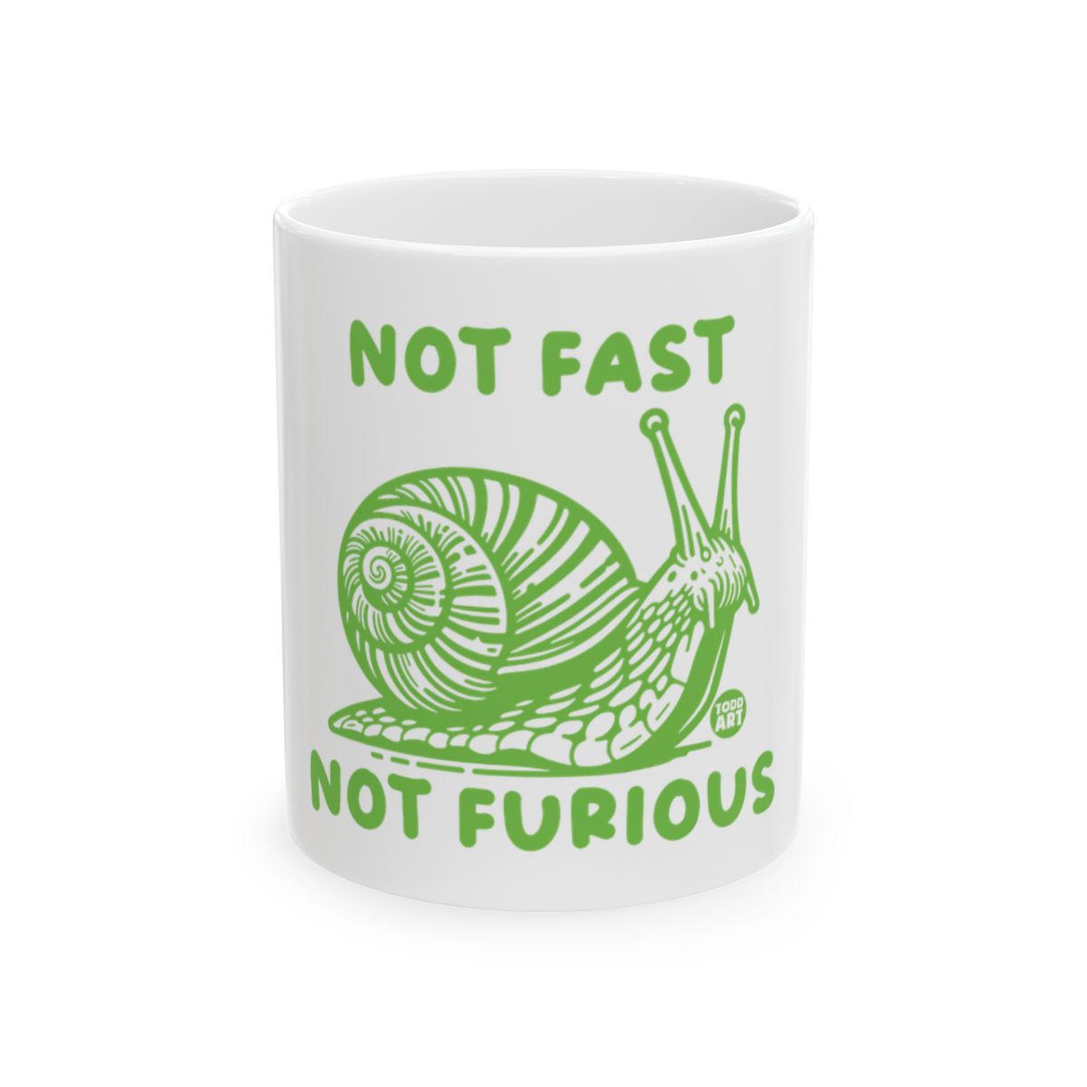Not Fast Not Furious Snail Design Mug