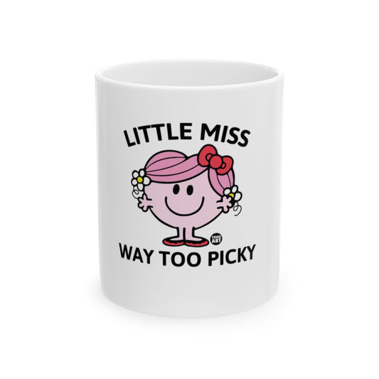 Little Miss Way Too Picky printed mug