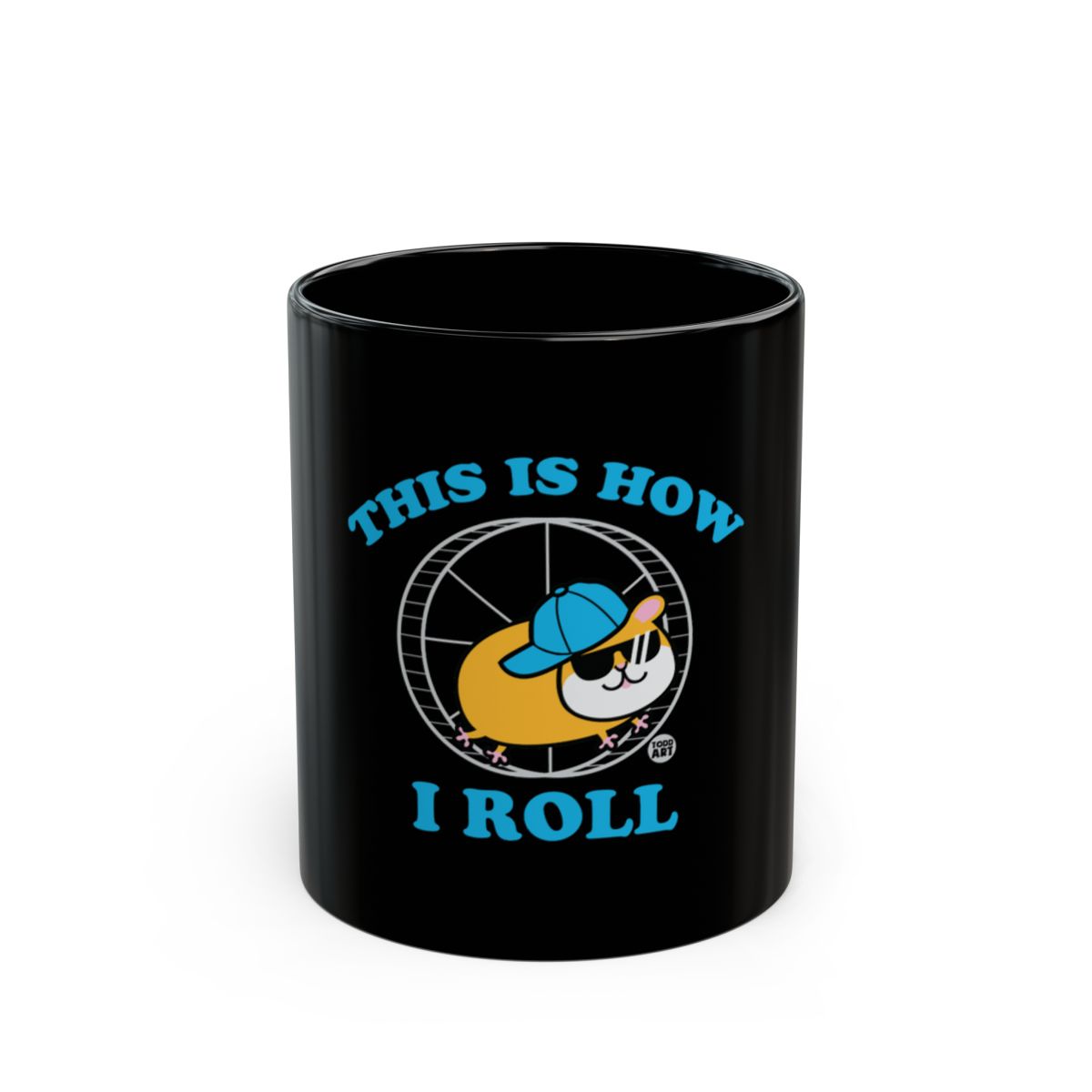 This Is How I Roll Cute Cartoon Hamster Mug