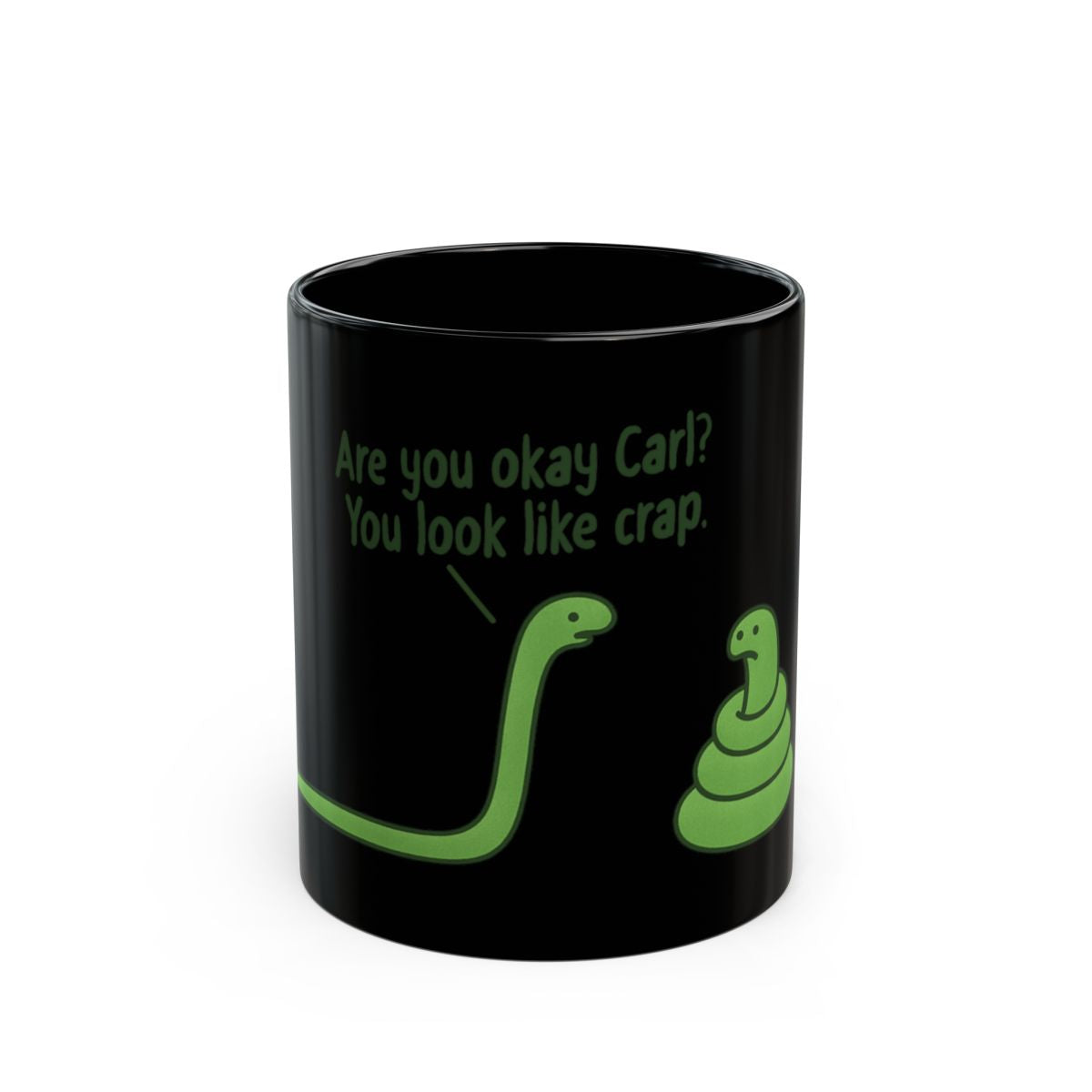 Are You Okay Carl You Look Like Crap Mug