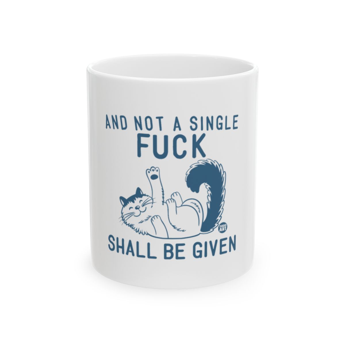 Funny Cat And Not A Single Fuck Shall Be Given Mug