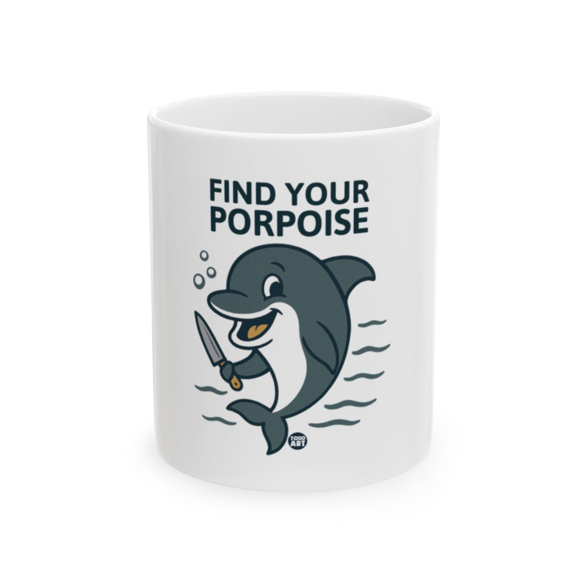 Find Your Porpoise Dolphin Cute Themed Mug