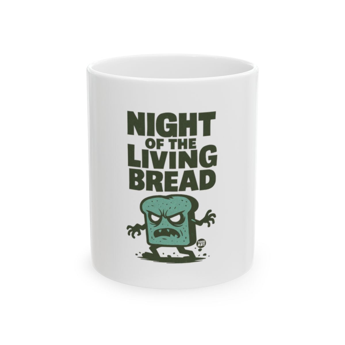 Night of the Living Bread Funny Coffee Mug
