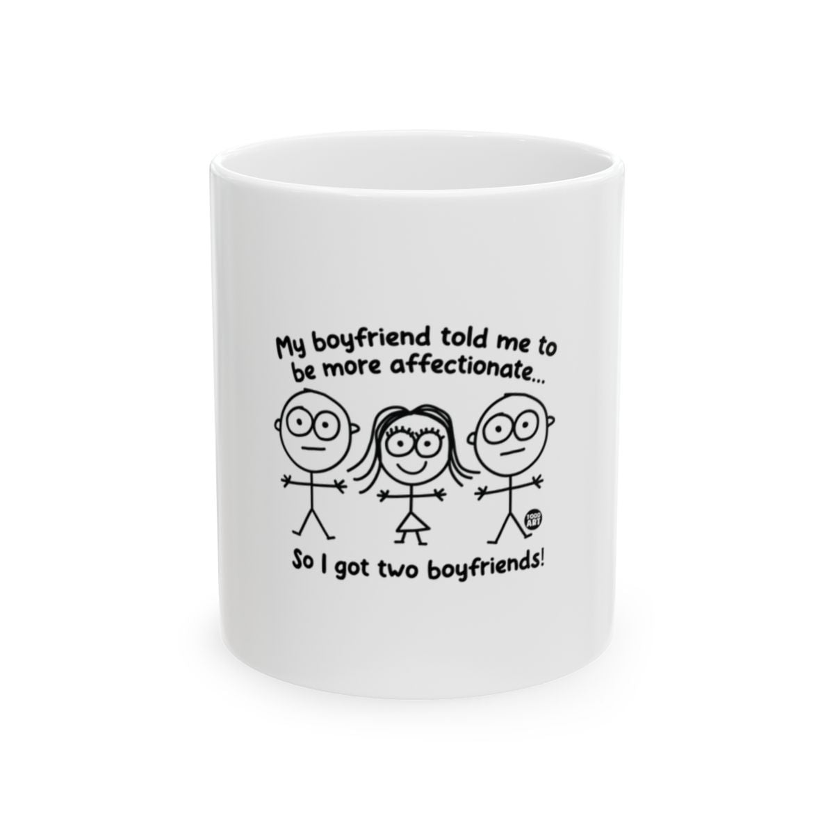 My Boyfriend Told Me To Be More Affectionate Mug