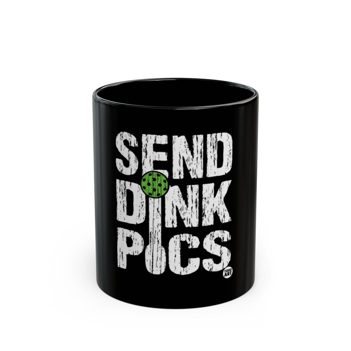 Send Dink Pics Pickleball Themed Mug