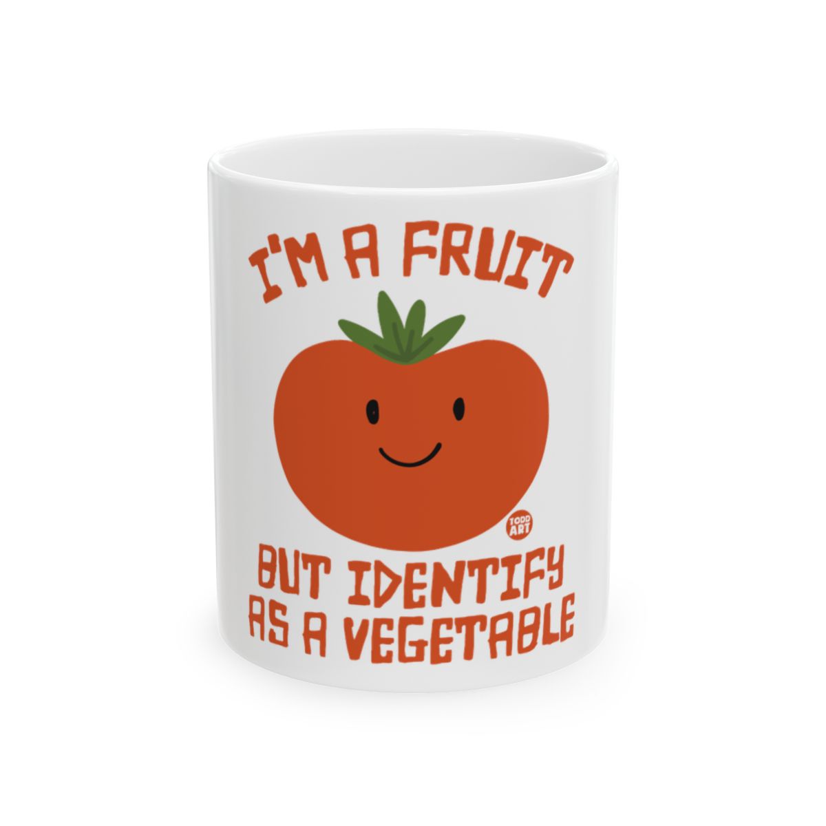 I'm a Fruit But Identify as a Vegetable Mug