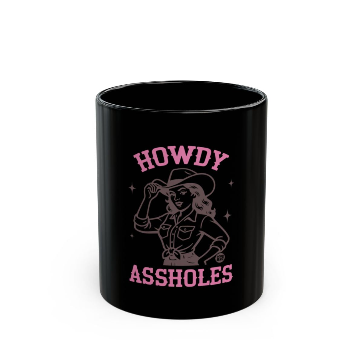 Howdy Assholes Mug with Cowboy Hat and Pink Text