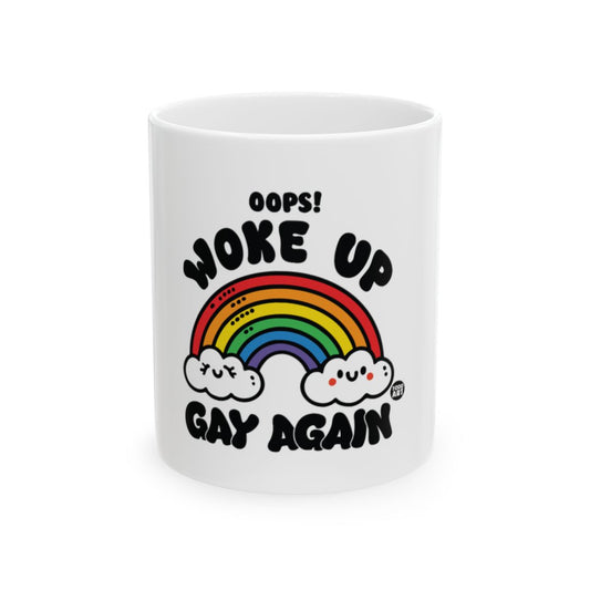 Oops Woke Up Gay Again Rainbow Mug Product