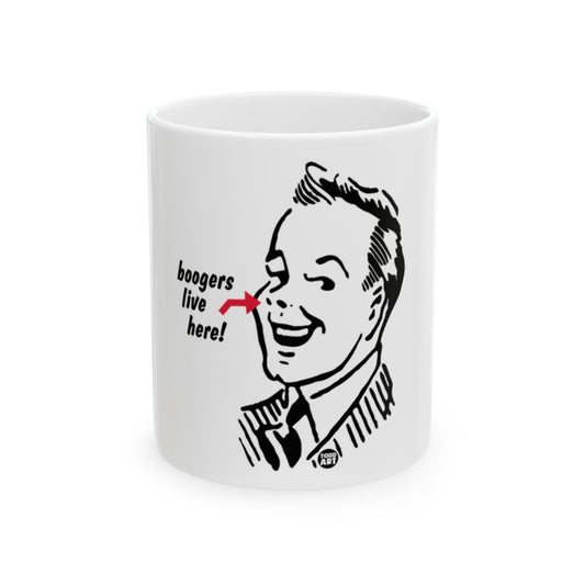 Funny Boogers Live Here Cartoon Coffee Mug