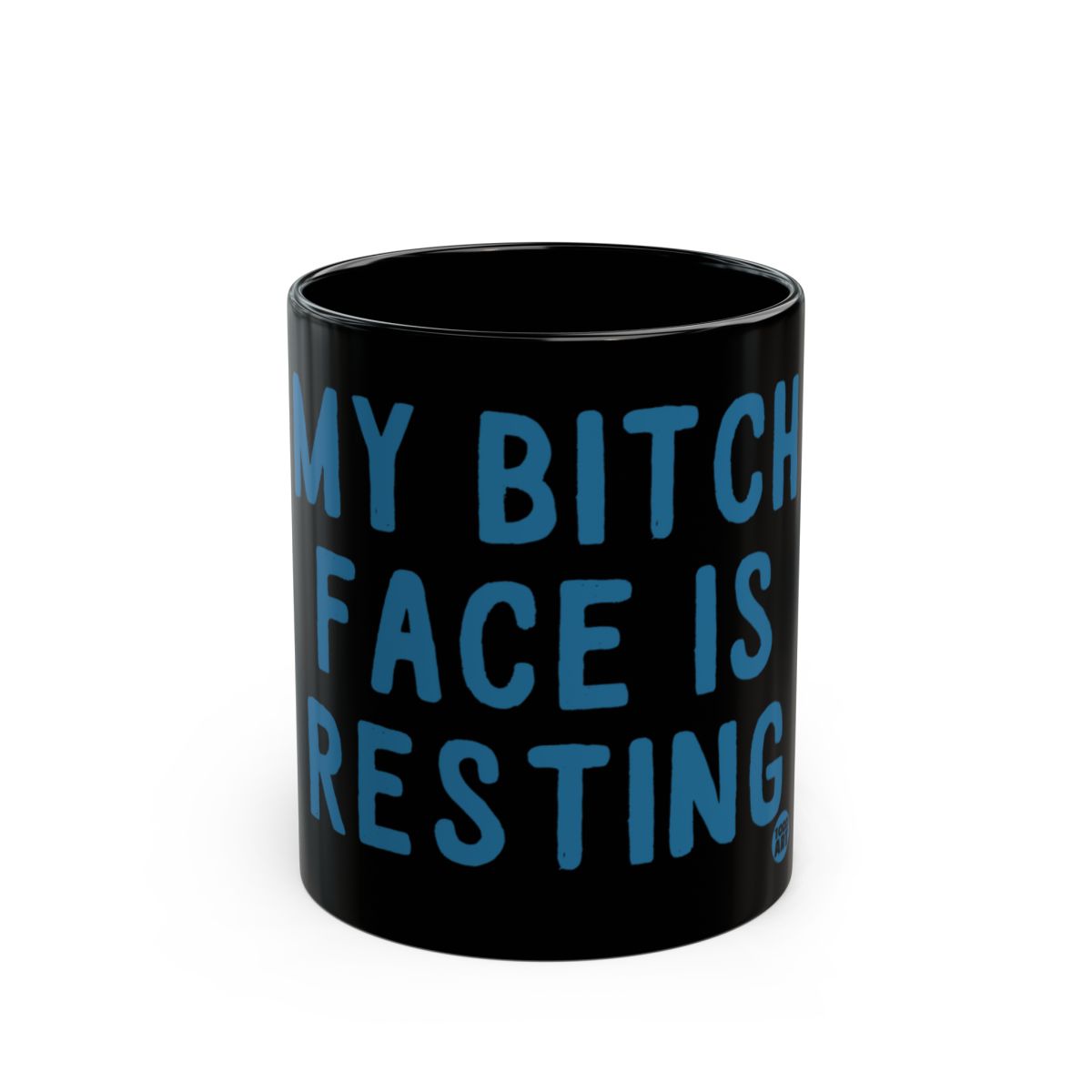 My Bitch Face Is Resting mug product