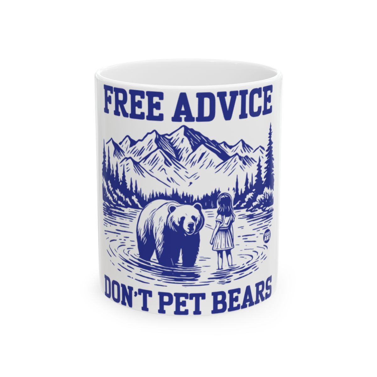 Free Advice Don't Pet Bears Mountain Scene Mug