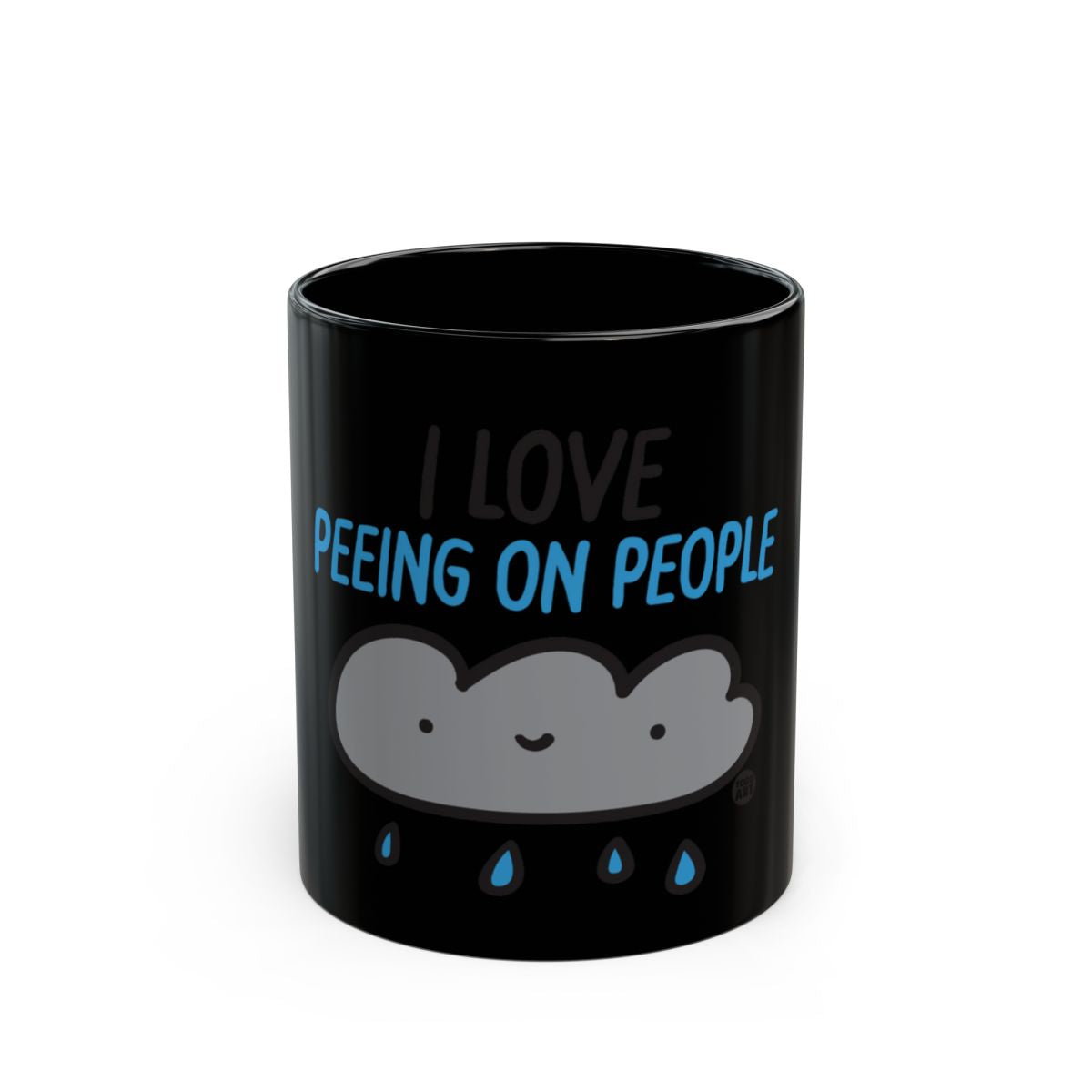 I Love Peeing On People Funny Coffee Mug Product