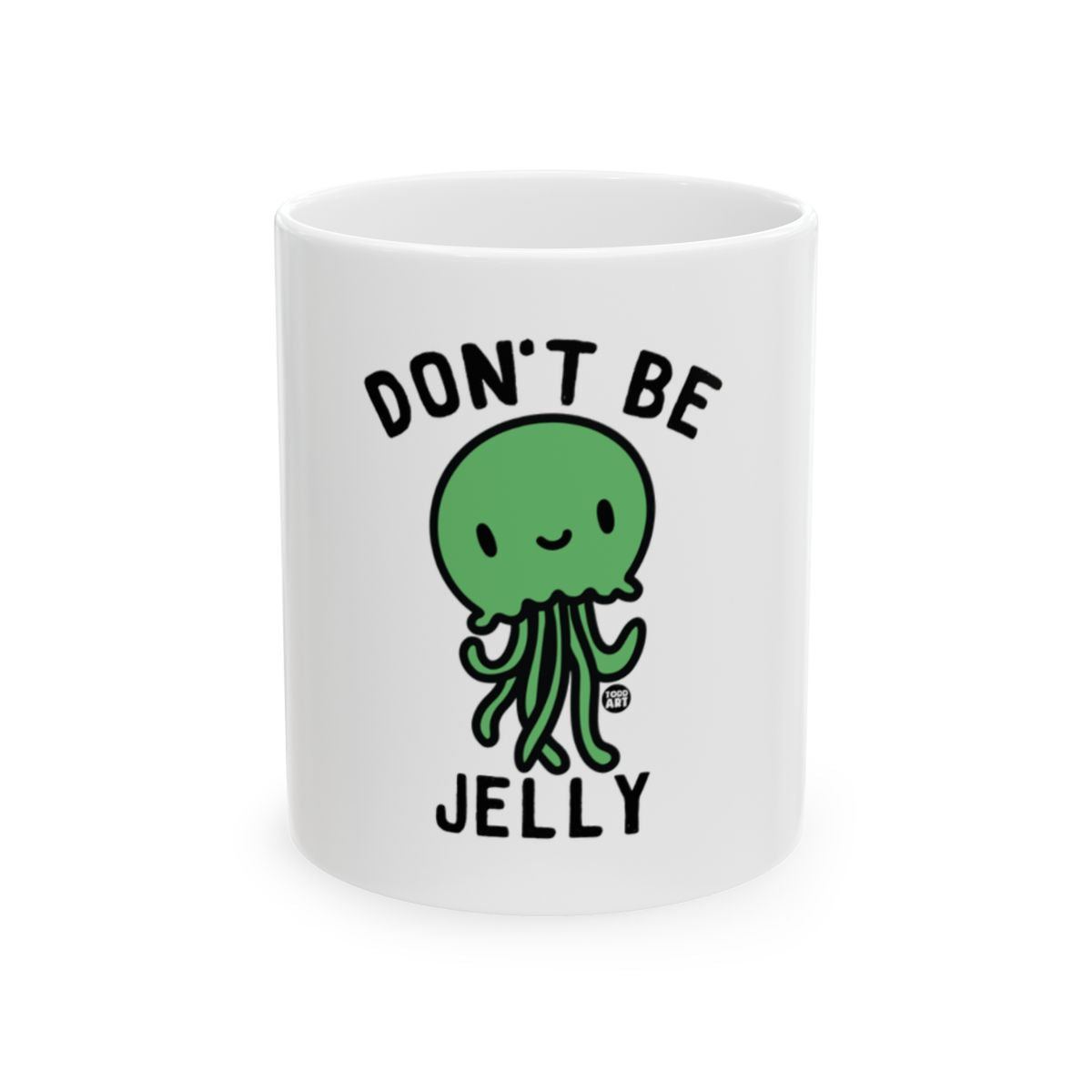 Cute Green Cartoon Jellyfish with Don't Be Jelly Mug