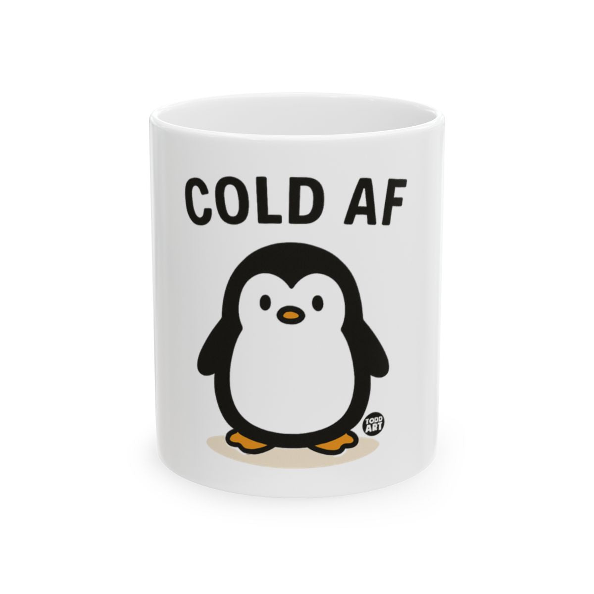 Funny Penguin Mug with Cold AF Quote Design