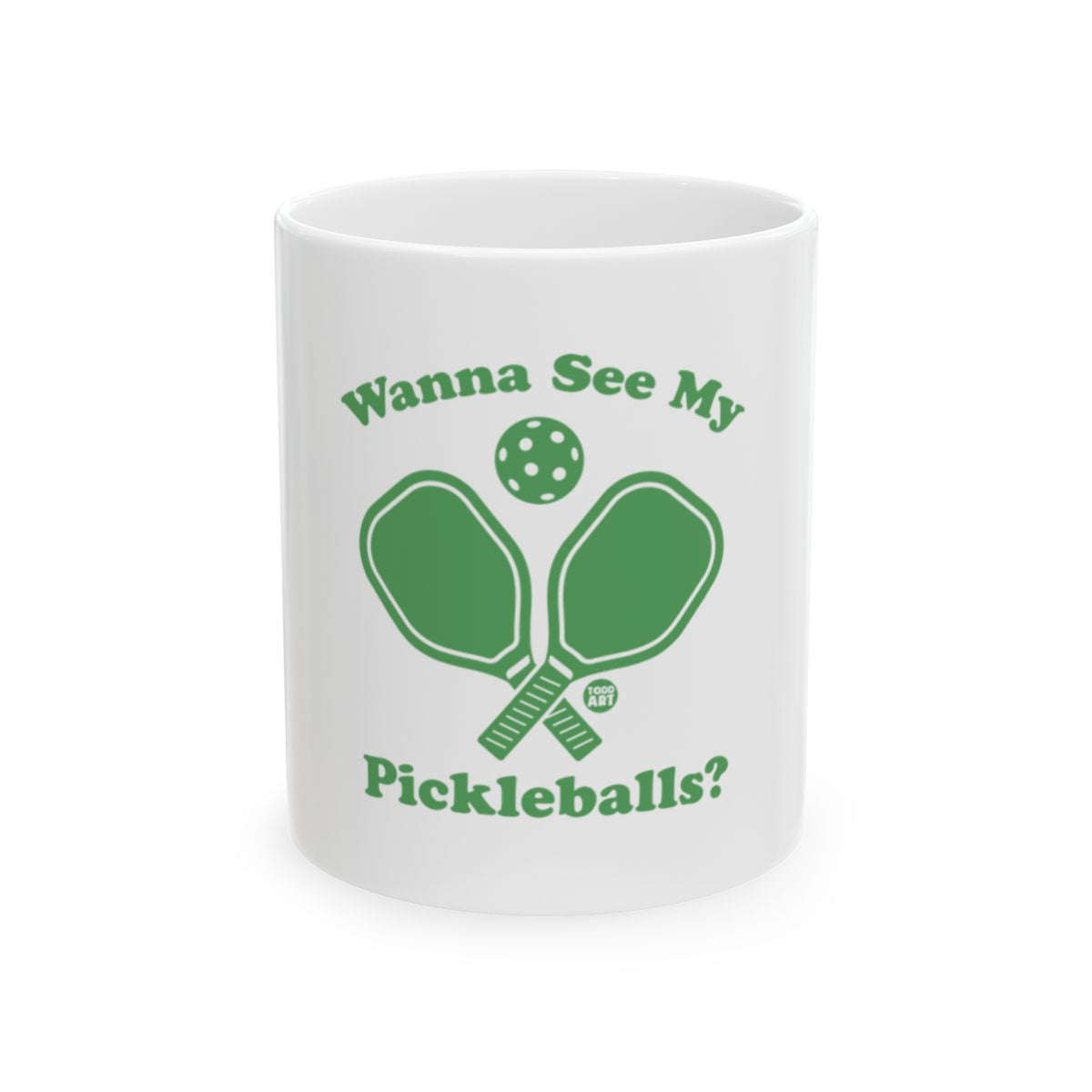 Wanna See My Pickleballs Mug for Pickleball Fans