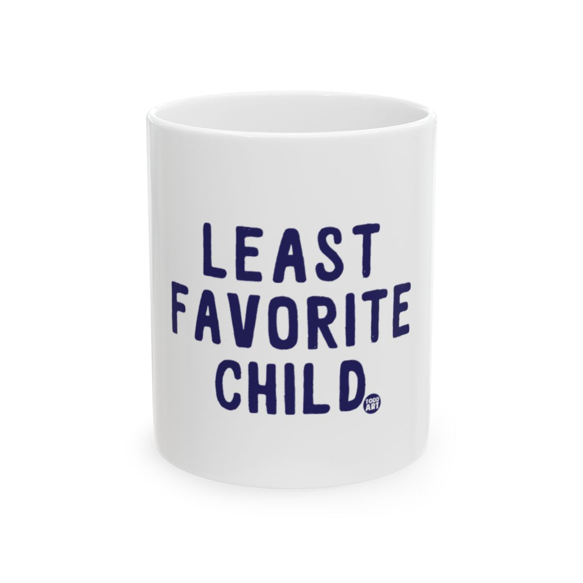 Least Favorite Child Funny Family Ceramic Mug