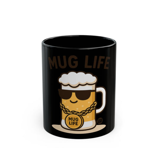 Mug Life Graphic Beer Mug Design Coffee Cup