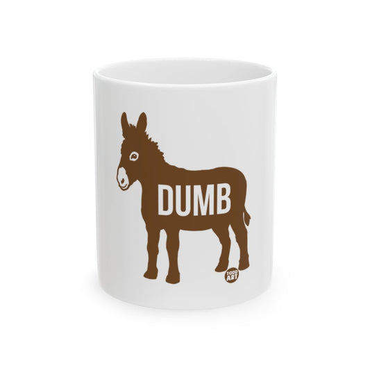 Funny Brown Donkey with Dumb Graphic Coffee Mug