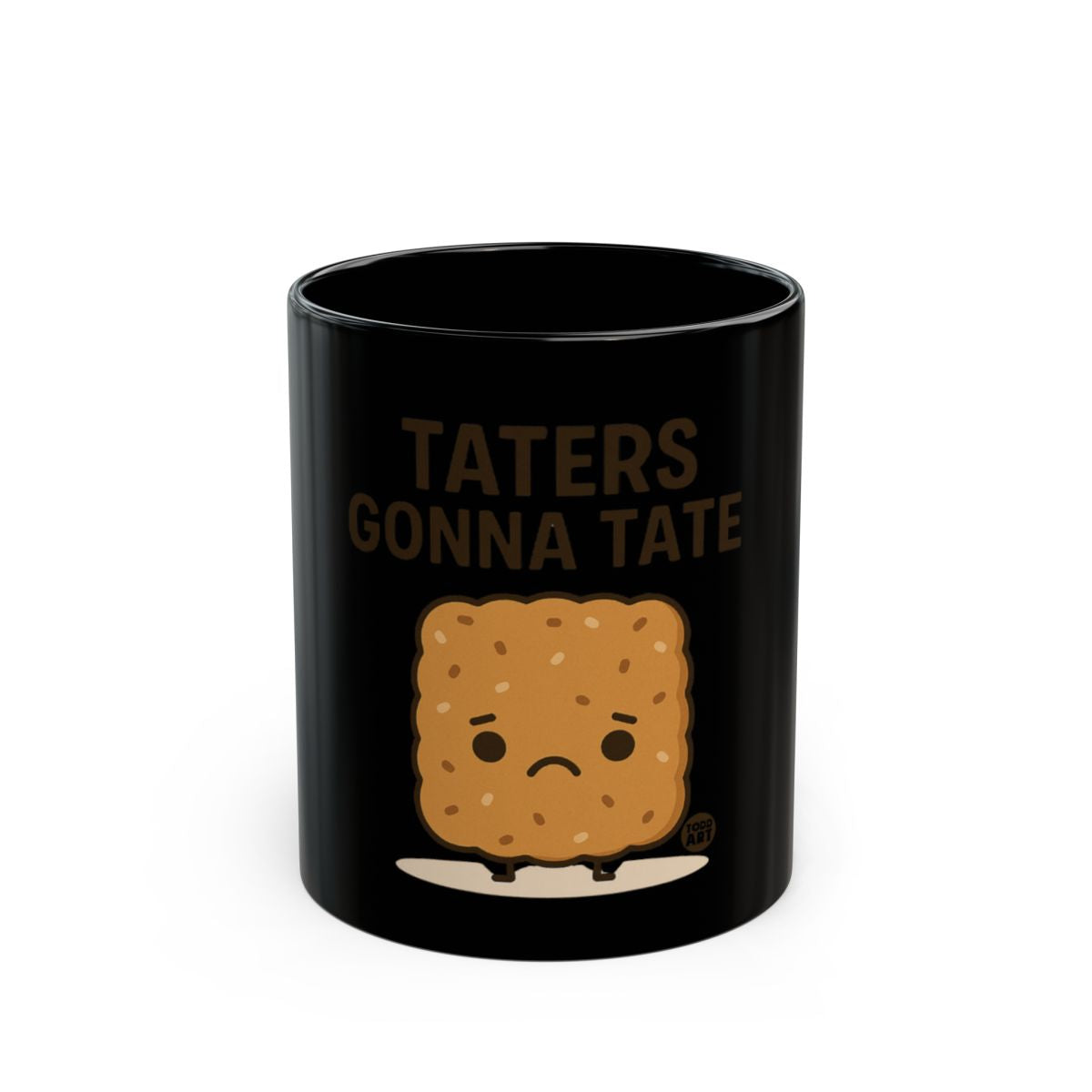 Taters Gonna Tate Adorable Black Novelty Mug