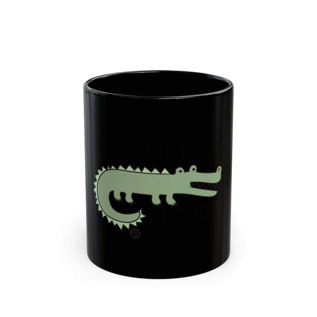 Later Alligator Funny Mug For Coffee Lovers